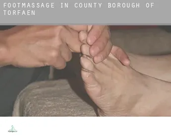 Foot massage in  Torfaen (County Borough)